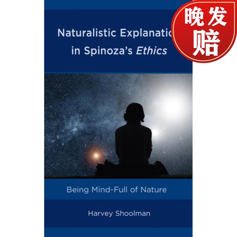 【4周达】naturalistic explanation in spinozas ethics : being