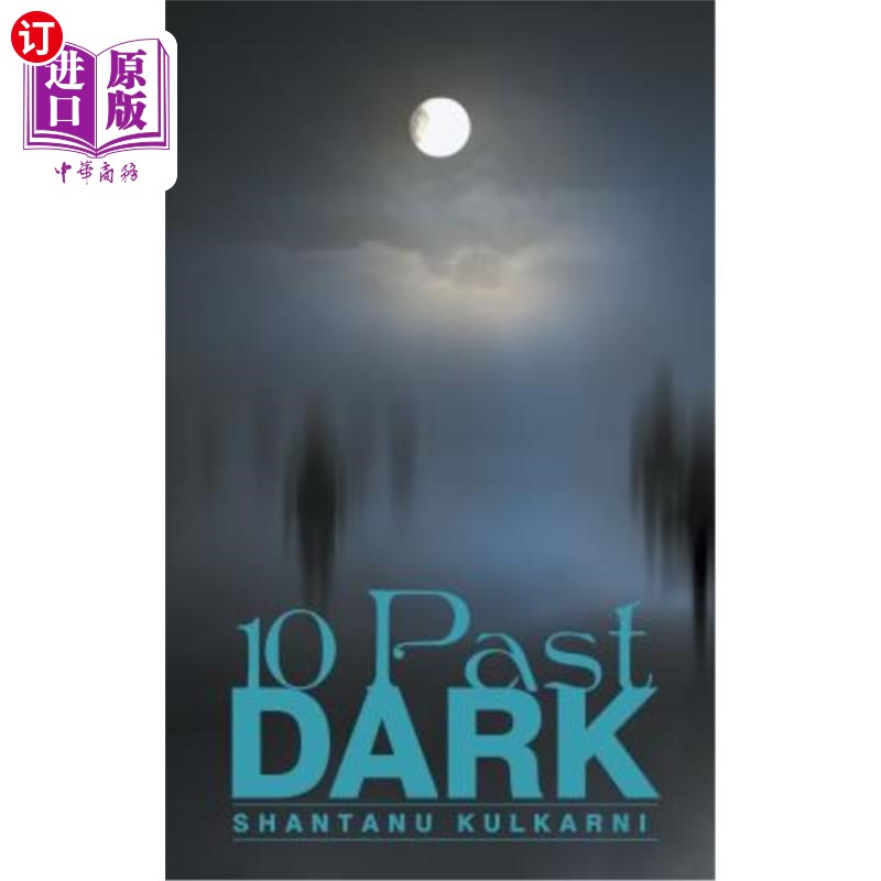 海外直订10 past dark 10点过了