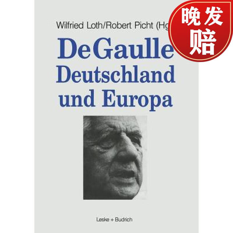 【4周达】de gaulle, deutschland und europa