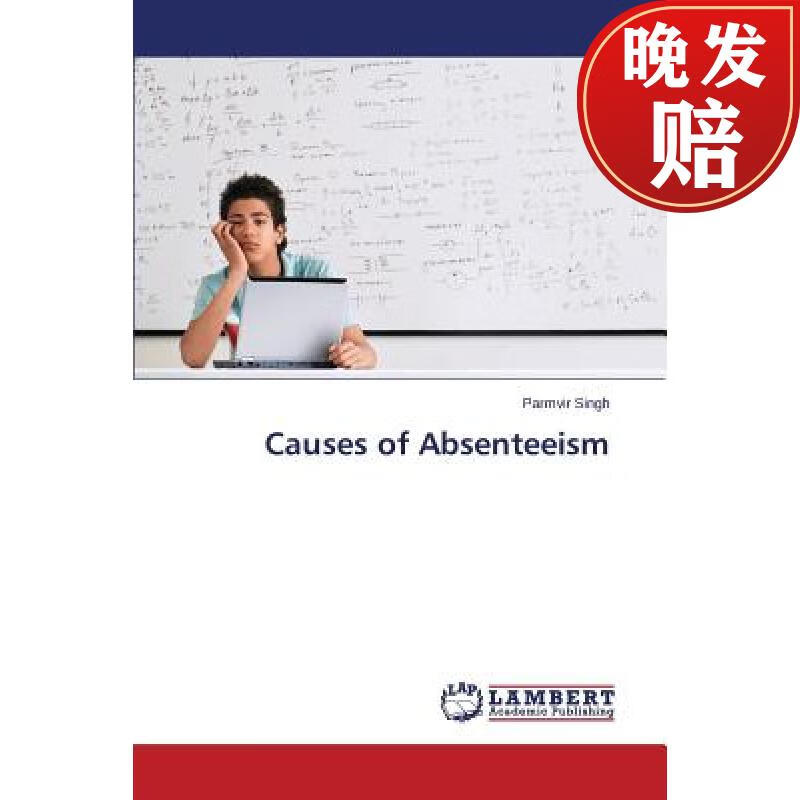 【4周达】causes of absenteeism