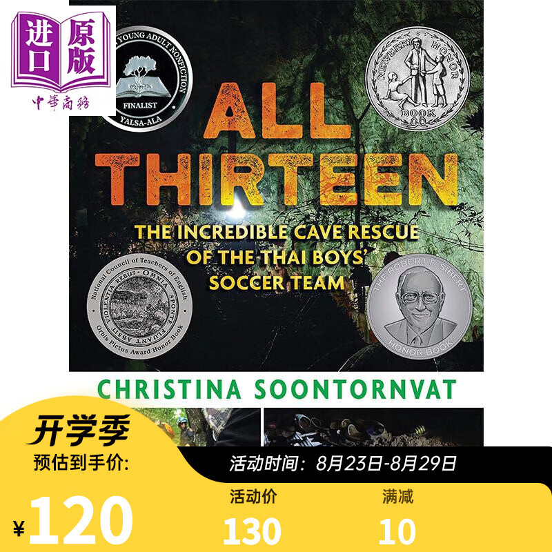 All Thirteen 全员十三人：难以置信的泰国少年足球队洞穴救援 2021纽伯瑞银奖