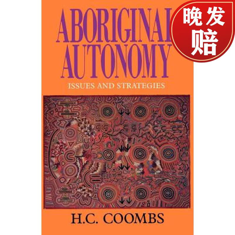 【4周达】aboriginal autonomy: issues and strategies