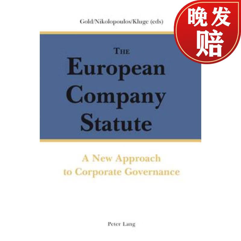 预订 the european company statute : a new approach to corporate