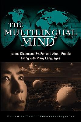 预订 the multilingual mind: issues discussed by, for, and about