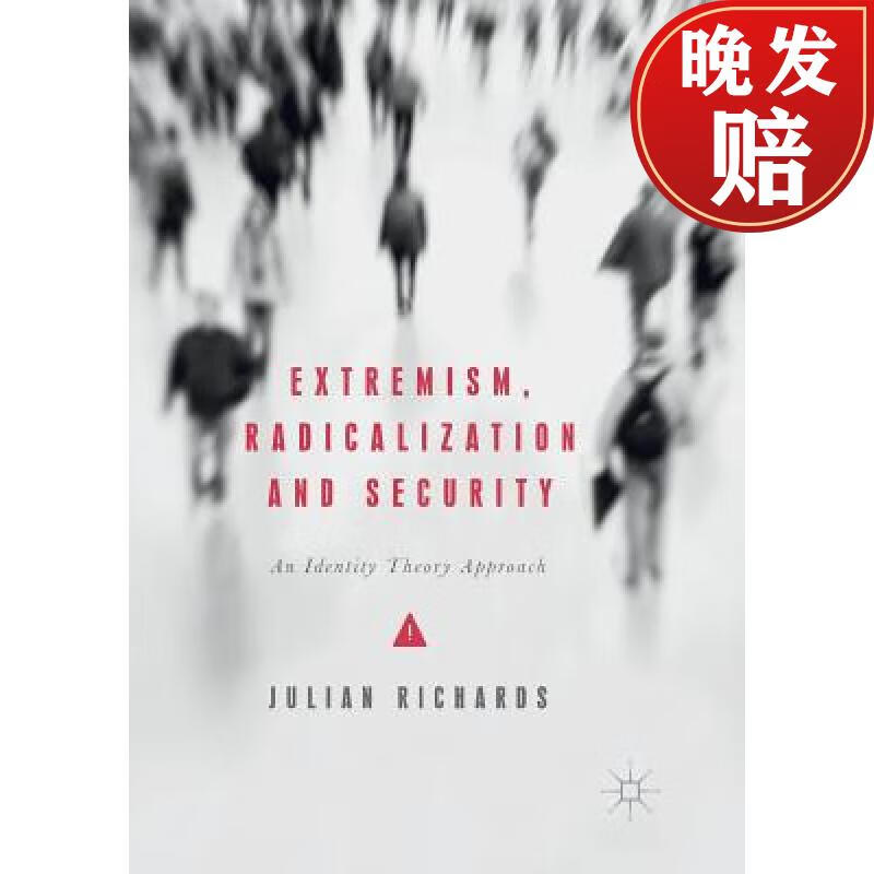 【4周达】extremism, radicalization and security : an identity
