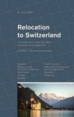 预订relocation to switzerland: an introduction for high net