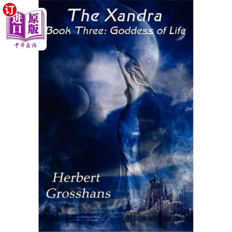 海外直订xandra book 3: goddess of life 桑德拉书3:生命女神
