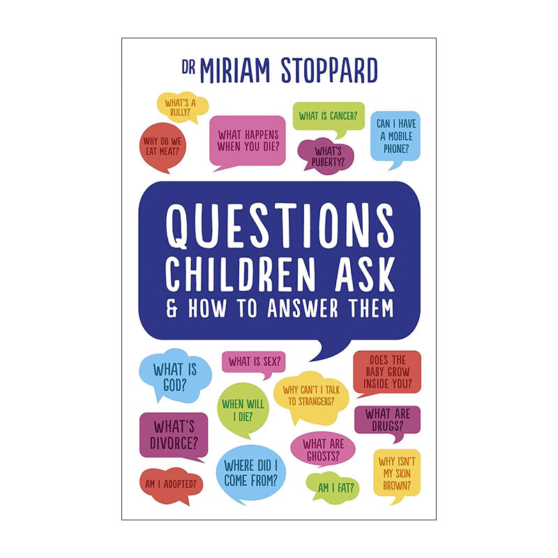 孩子们问的问题 英文原版 questions children ask and how to answer