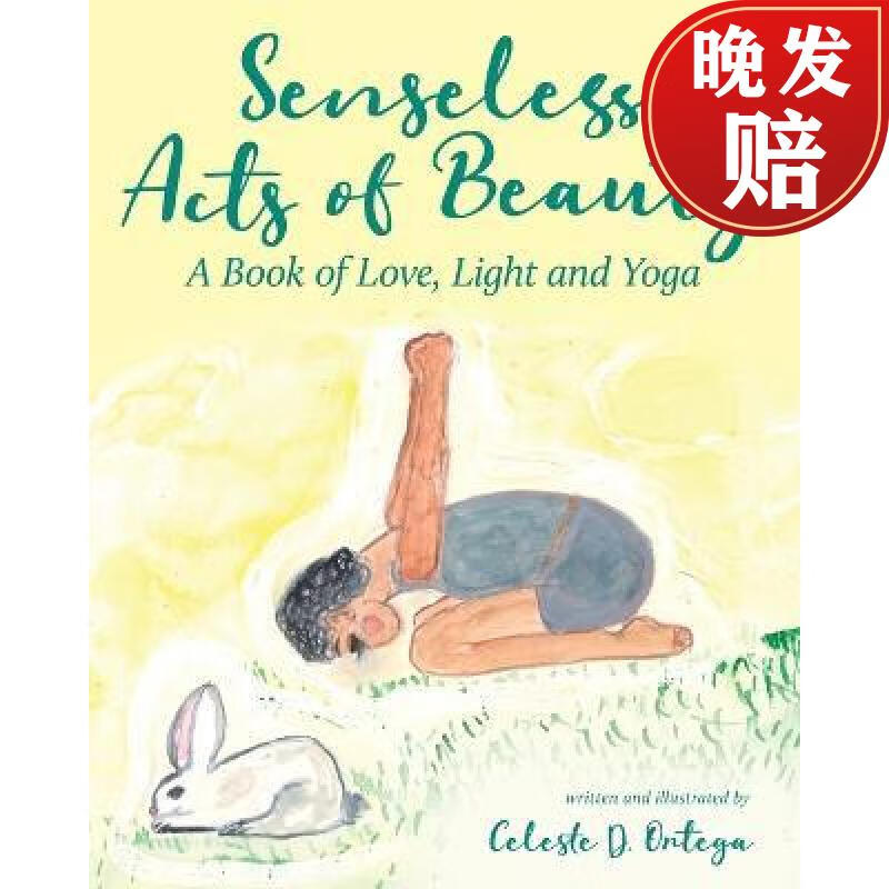 【4周达】senseless acts of beauty: a book of love, light and