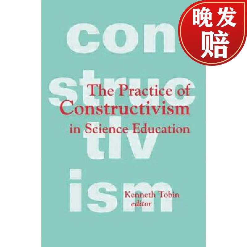 【4周达】the practice of constructivism in science education