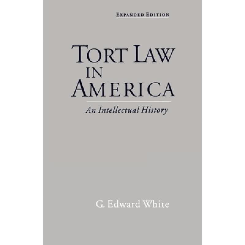 预订 Tort Law in America: An Intellectual History