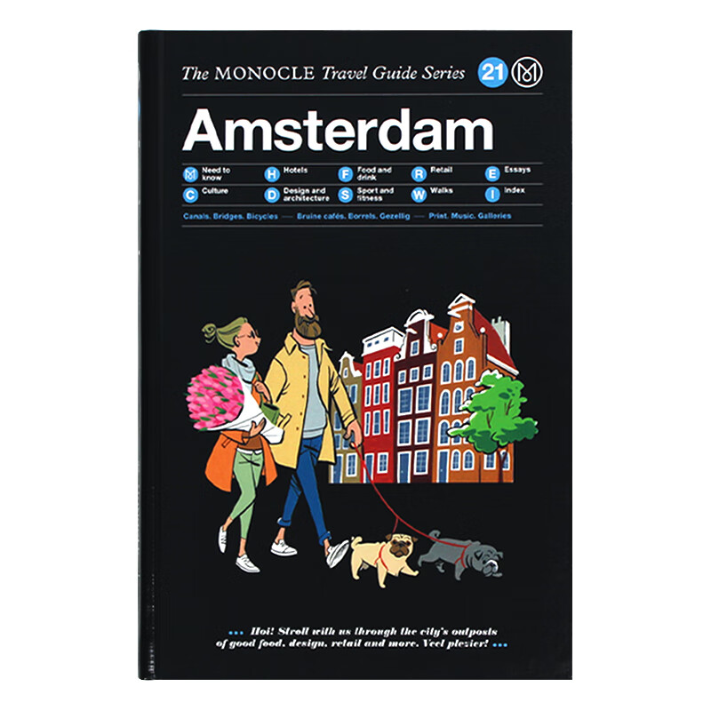 现货 Amsterdam: The Monocle Travel Guide Series 阿姆斯特丹 城市旅行指南 英文原版