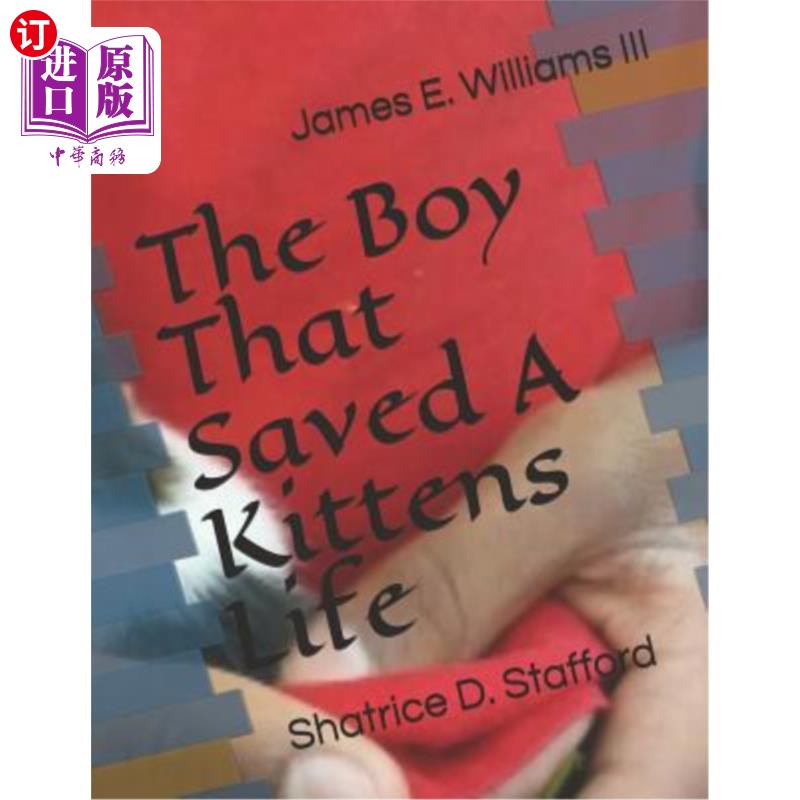 海外直订the boy that saved a kittens life 救了小猫一命的男孩