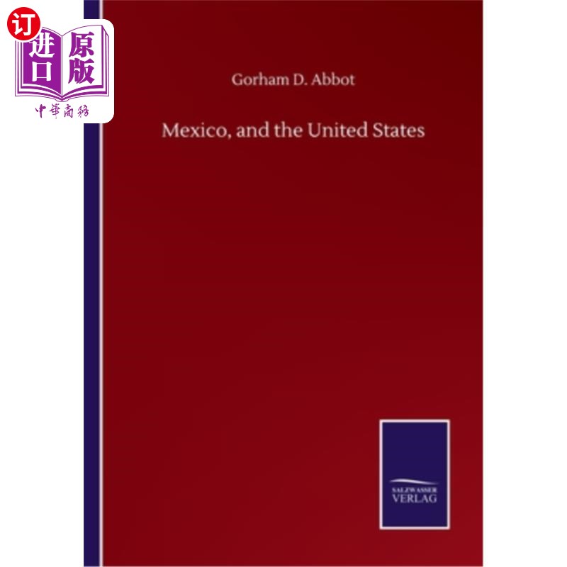 海外直订mexico, and the united states 墨西哥和美国