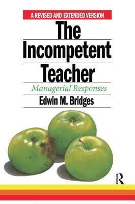 预订 the incompetent teacher; managerial responses, revised 2nd