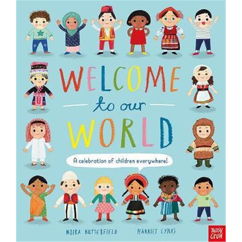 预订Welcome to Our World: A Celebration of Childre