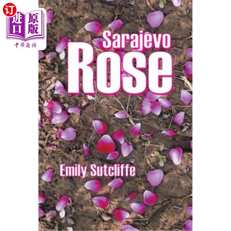 海外直订sarajevo rose 萨拉热窝玫瑰