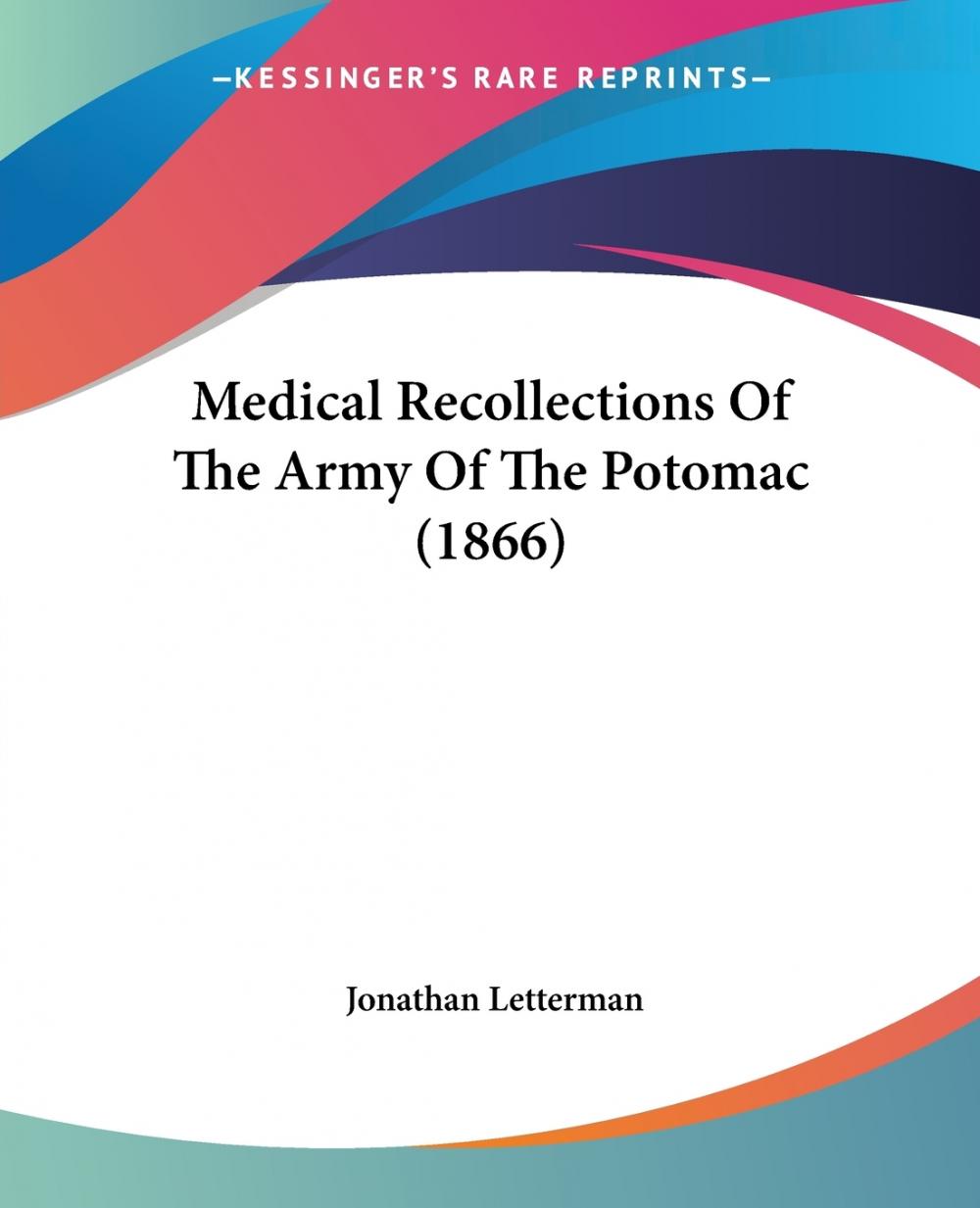 预售 按需印刷medical recollections of the army of the potomac