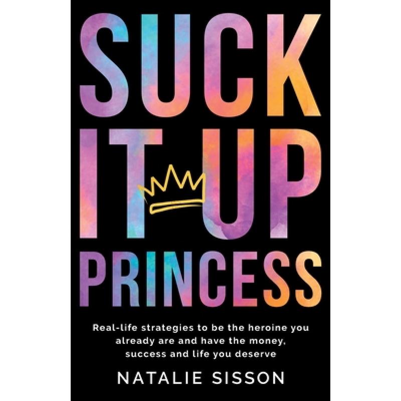 life suck,bigblack bug 预订 suck it up, princess: real life strategies t