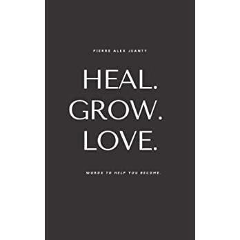 预订 heal. grow. love.