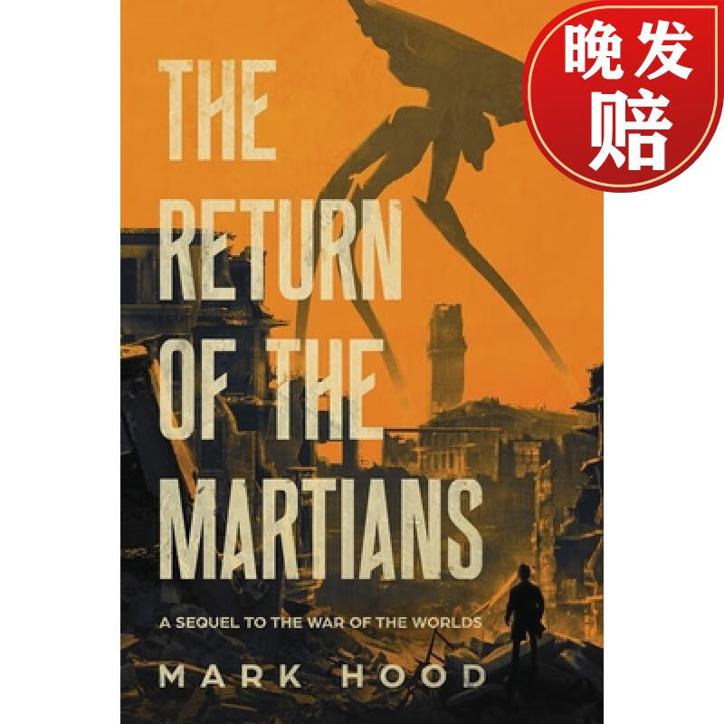 【4周达】the return of the martians: a sequel to the war of the