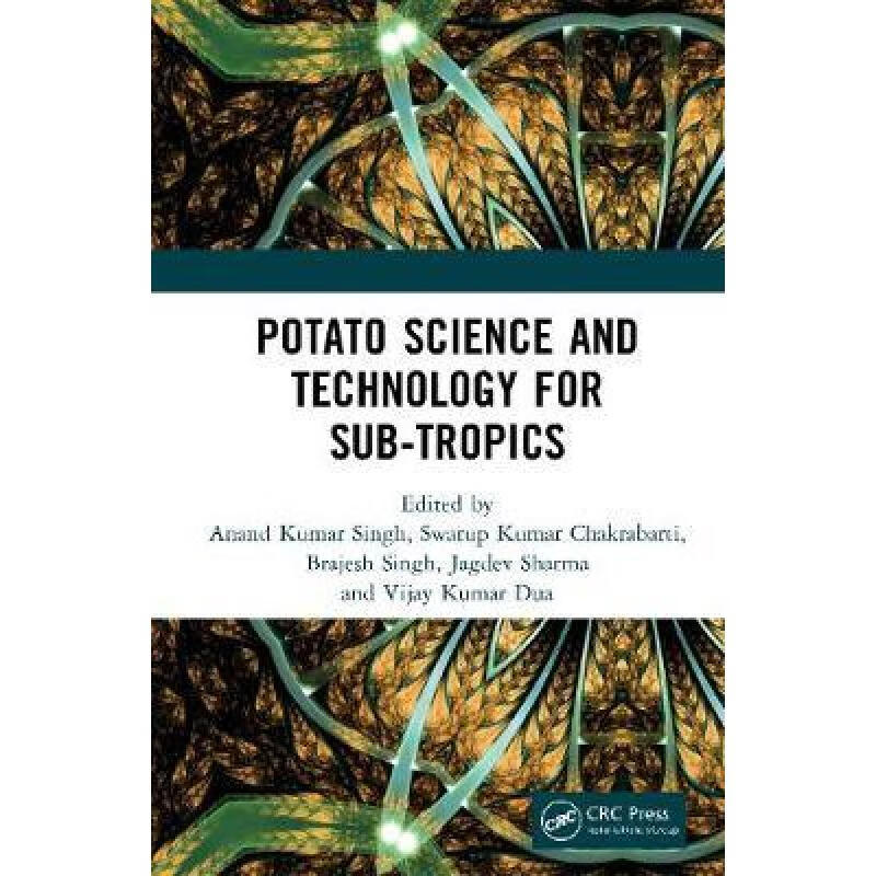 预订 Potato Science and Technology for Sub-Tropics