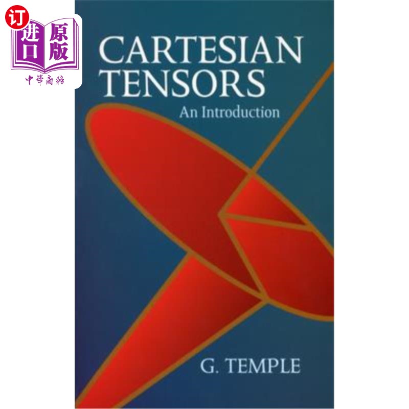 海外直订cartesian tensors: an introduction 笛卡尔张量:导论