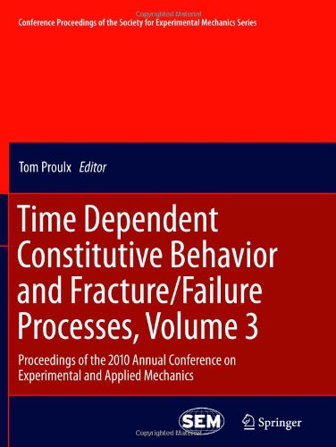 预订 time dependent constitutive behavior and fracture/failure