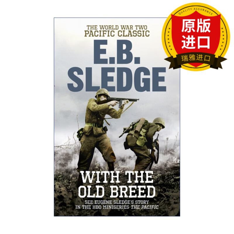 英文原版 with the old breed 血战太平洋之决战冲绳岛 e.b.