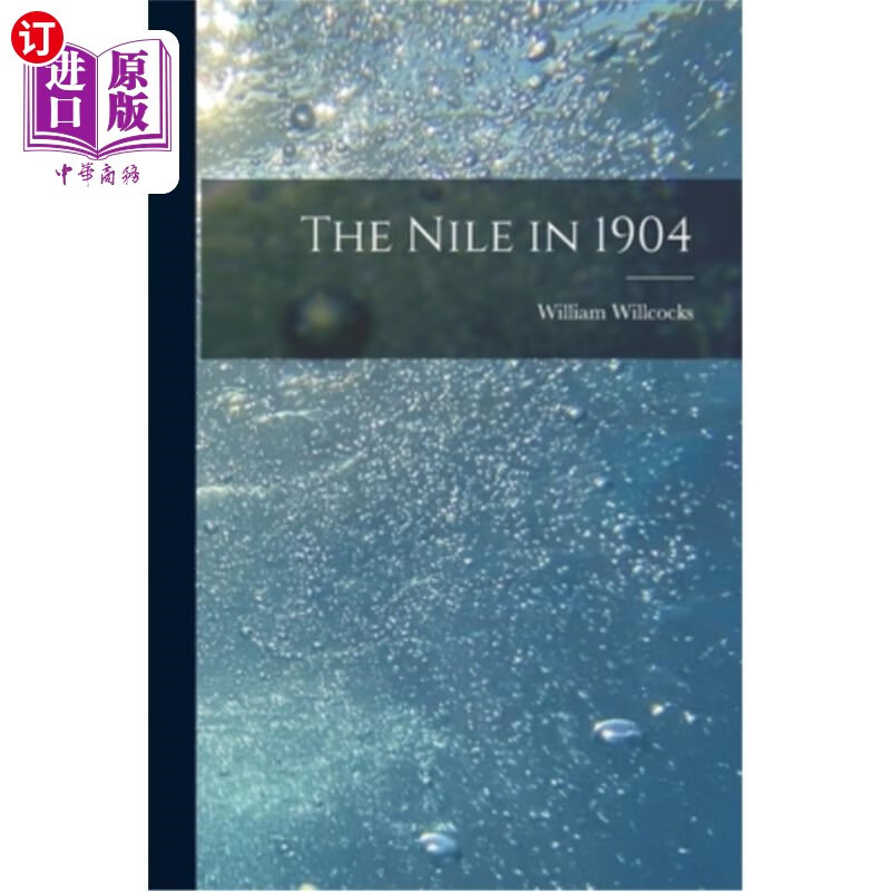海外直订the nile in 1904 1904年的尼罗河