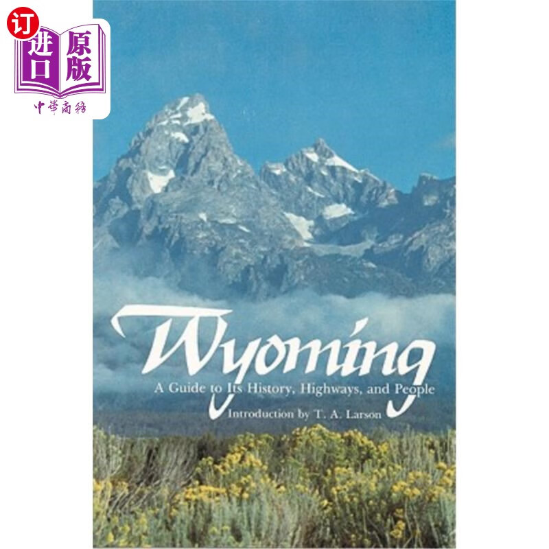 海外直订wyoming: a guide to its history, highways, and people