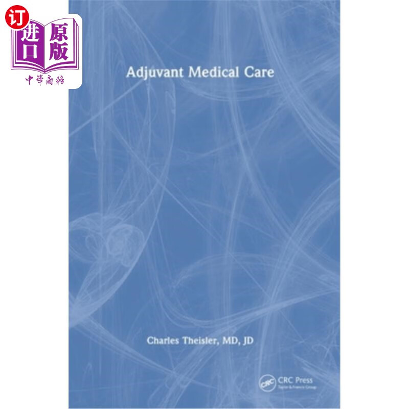 海外直订医药图书adjuvant medical care 辅助医疗