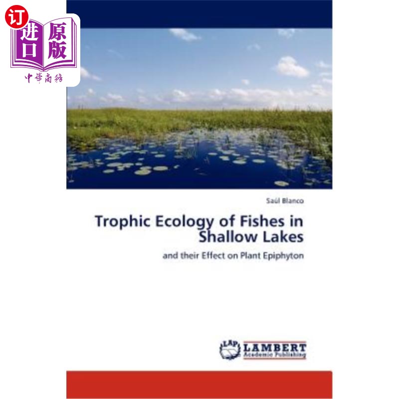 海外直订trophic ecology of fishes in shallow lakes 浅海鱼类营养