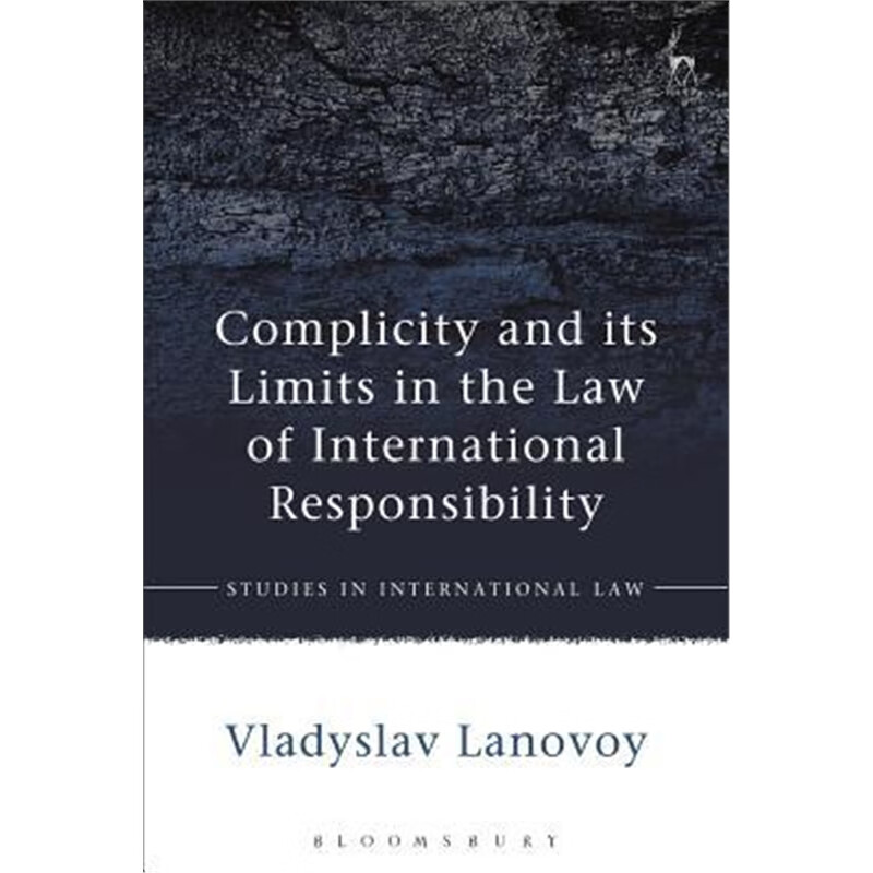 预订complicity and its limits in the law of intern