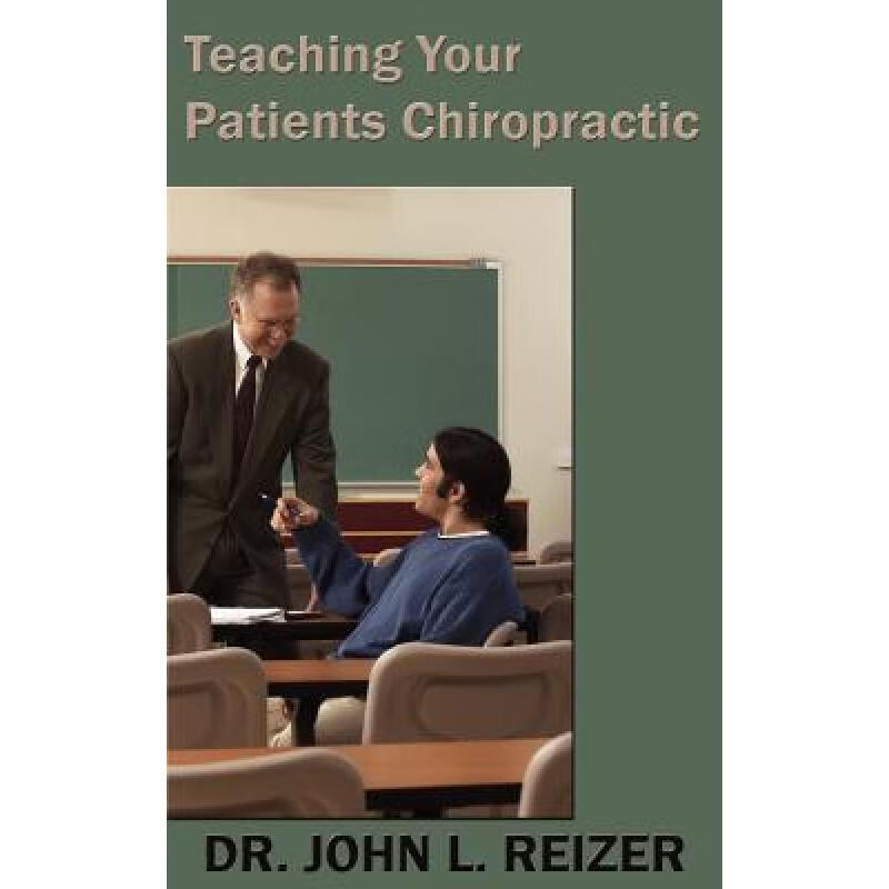 预订 Teaching Your Patients Chiropractic