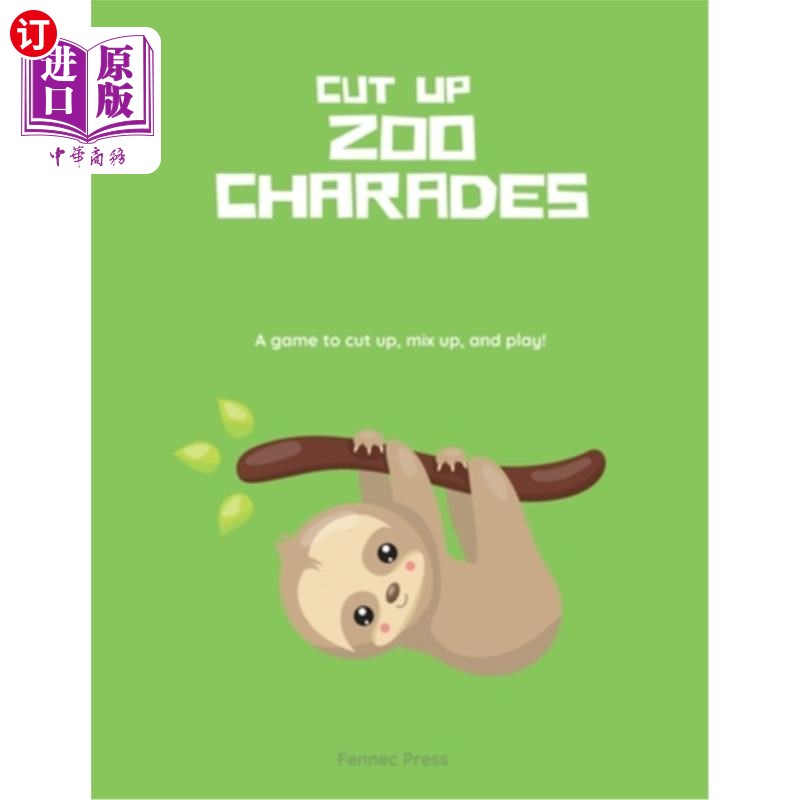 海外直订zoo charades: a game to cut up, mix up, and play!