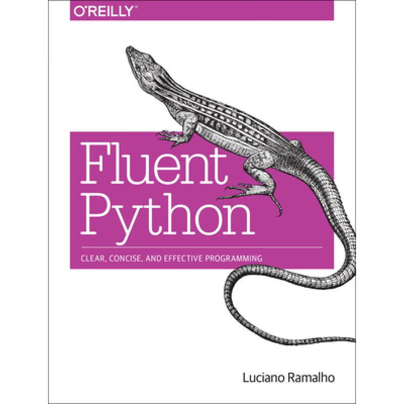 预订 Fluent Python: Clear, Concise, and Effective...