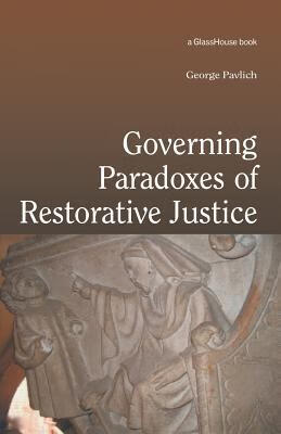 预订 governing paradoxes of restorative justice