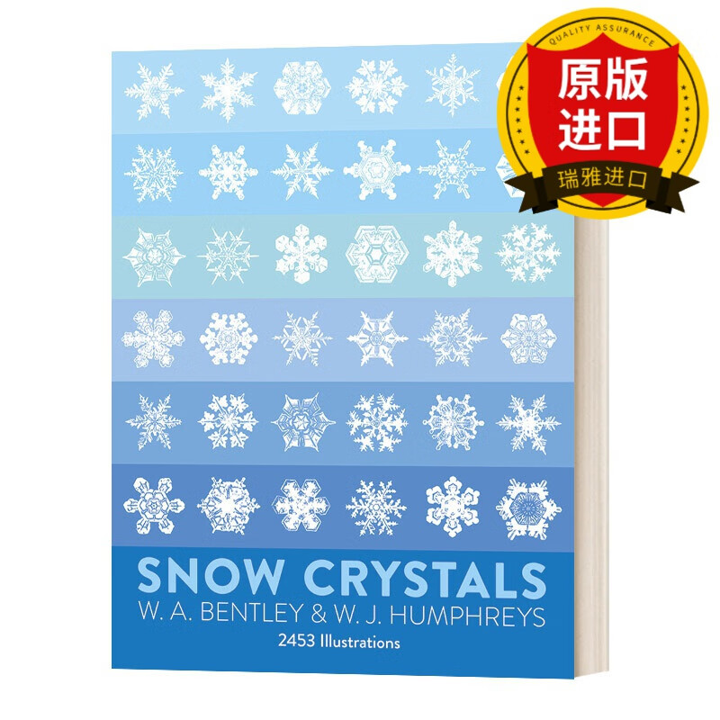 英文原版 雪晶 拍摄图片集 Snow Crystals 英文版 Bentley W. A. 进口英语原版书籍