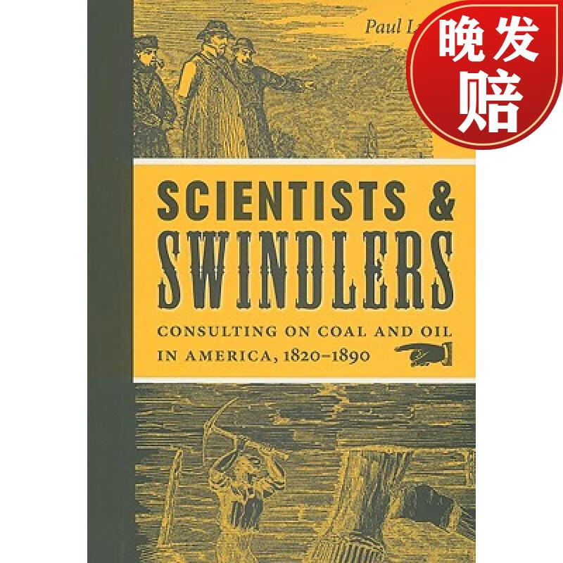 【4周达】scientists and swindlers: consulting on coal and oil in