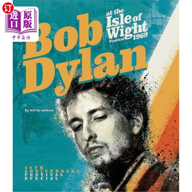 bob dylan at the isle of wight festival 1969 1969年,鲍勃·迪伦在
