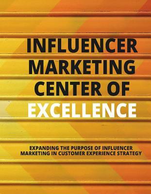 预订 influencer marketing center of excellence: expanding the