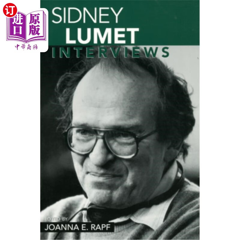 海外直订sidney lumet: interviews 西德尼·吕美特:面试