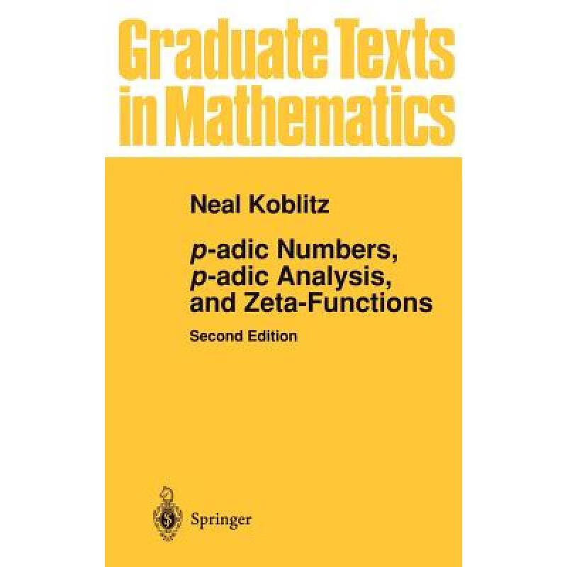 预订 P-Adic Numbers, P-Adic Analysis, and Zeta-Functions
