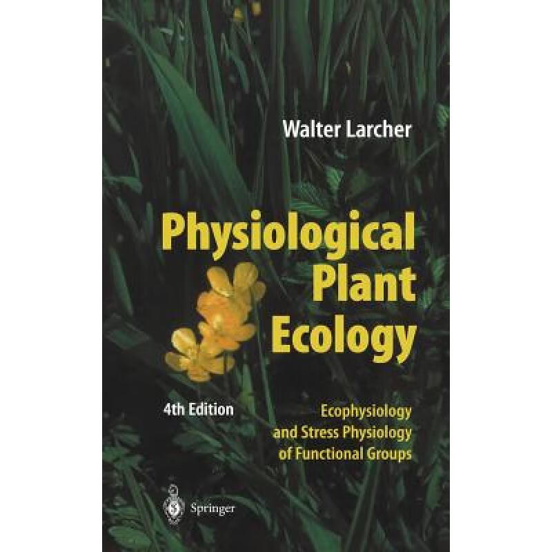 预订 Physiological Plant Ecology: Ecophysiology a...