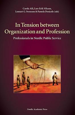 预订in tension between organization and profession