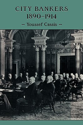 预订 City Bankers, 1890–1914