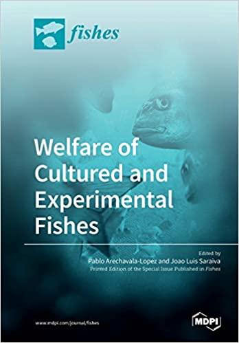 预订welfare of cultured and experimental fishes