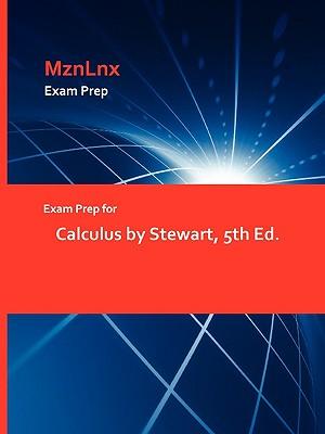 预订 exam prep for calculus by stewart, 5th ed.