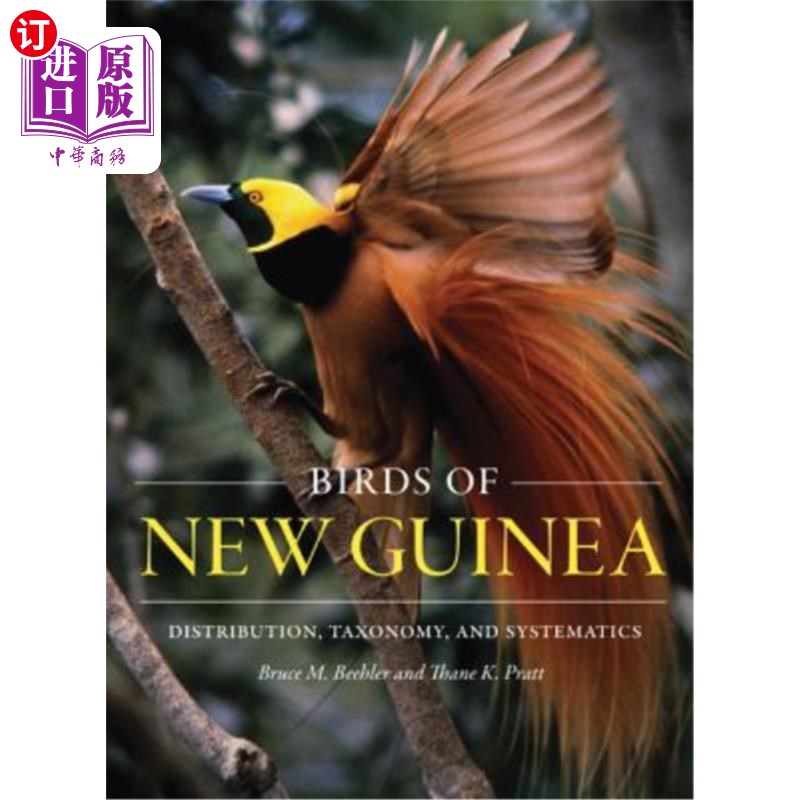 海外直订birds of new guinea: distribution, taxonomy, and